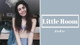 dodie - Little Room - 2020 Throwback Live Stream - lyrics