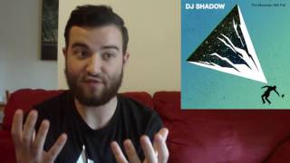 DJ Shadow - The Mountain Will Fall (Album Review)