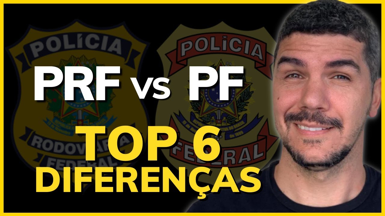 PRF OU PF? QUAL ESCOLHER? 6 DIFERENÇAS ENTRE PRF E PF