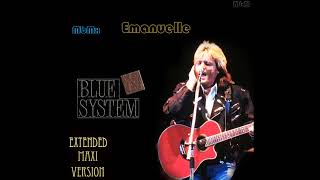 Blue System-Emanuelle Manaev&#39;s Extended Maxi Version