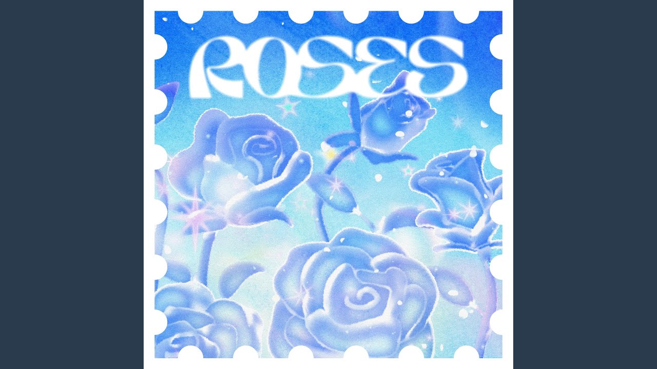ROSES 유튜브 썸네일