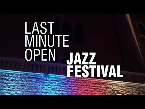 Months of Sundays - Last Minute Open Jazz Festival 2019