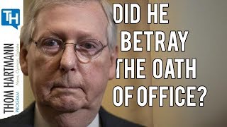 Did Mitch McConnell Violate his Oath of Office? (2019)