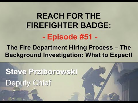 Reach for the Firefighter Badge - Episode 51