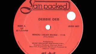 Debbie Deb   When I Hear Music