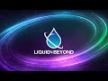 Liquid & Beyond #17 [Liquid DnB Mix] (Arch Origin ...