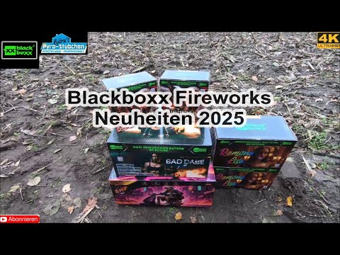 Blackboxx Fireworks Neuheiten 2025 (Björn's Pyro-Stübchens Vorschiessen)