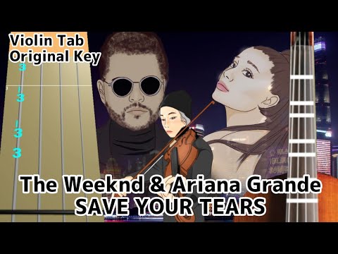 The Weeknd & Ariana Grande - Save Your Tears (Play Along Violin Tab Tutorial)