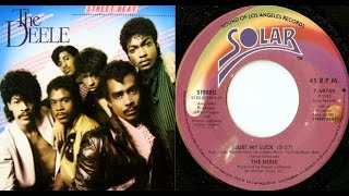 ISRAELITES:The Deele - Just My Luck 1983 {Extended Version}