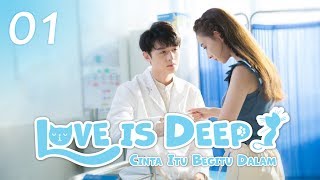 Download lagu Love is Deep (Cinta Itu Begitu Dalam) EP. 01 | 浅情人不知 | WeTV  【INDO SUB】 mp3