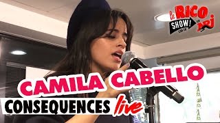 Camila Cabello &quot;Consequences&quot; Live - Le Rico Show Sur NRJ