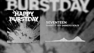 Download lagu SEVENTEEN - Shake It Off (MINGYU Solo) | HAPPY BURSTDAY (5th Album) mp3