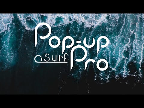 Pop-up Surf Pro - Do you want to improve your Surf Pop-up?