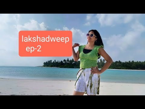 Lakshadweep tour || part 2 || thinnakara island || vlog 2023 || sand bank || লাক্ষাদ্বীপ ||