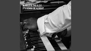 It's Gonna Be Alright