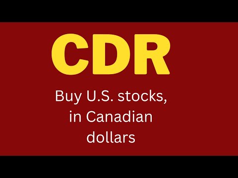 Get To Know CIBC's CDR (Canadian Depository Receipts): All You Need To Know