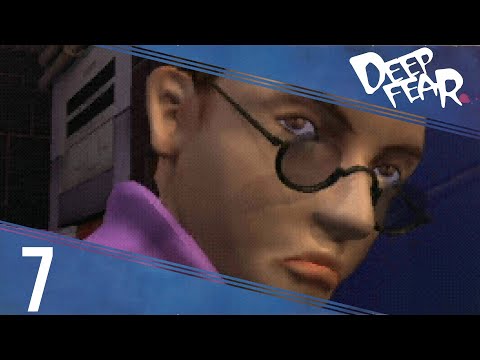 Bumbling Through Deep Fear p.7 - A Real Man