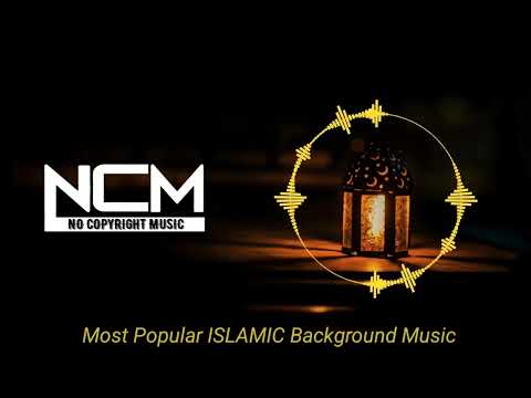 Islamic Background Music Copyright free | No Copyright Background MUSIC Islamic | Best Islamic Music