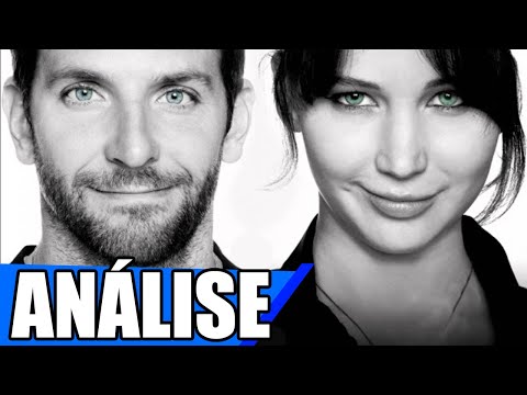 Filme O LADO BOM DA VIDA Análise Psicológica