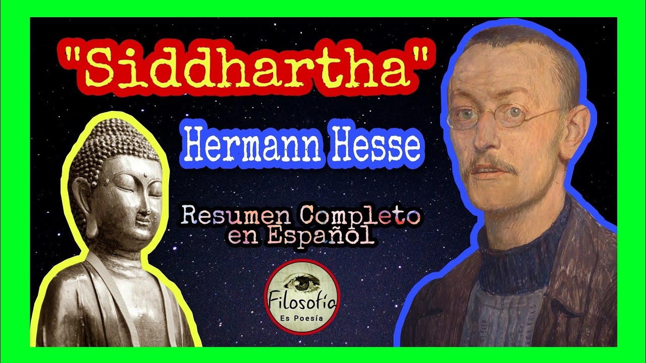 ✅ SIDDHARTHA de Hermann Hesse- Resumen de Libro Completo en Español