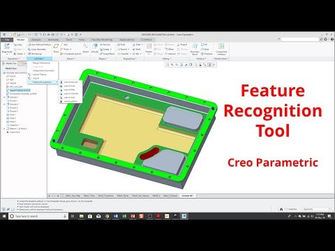 Creo Parametric - Feature Recognition Tool (FRT) Tutorial | Imported Geometry