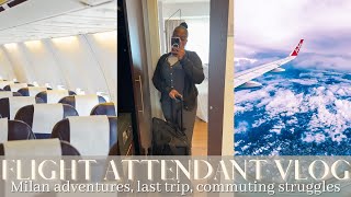 FLIGHT ATTENDANT VLOG | Milan Adventures, last trip, commuting struggles | VLOG 9