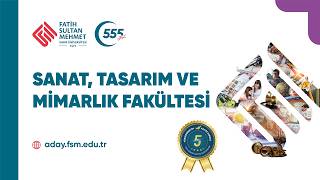 FSM Vakıf Üniversitesi Sanat Tasarım Mimarlık Fakültesi