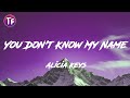 Alicia Keys You Don T Know My Name Lyrics Letra