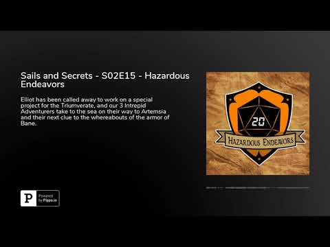 Sails and Secrets - S02E15 - Hazardous Endeavors