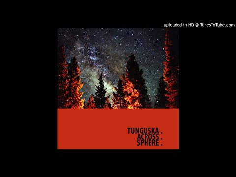 TEMS - Ellipsis: Tunguska​ ​Across​ ​Sphere - full album