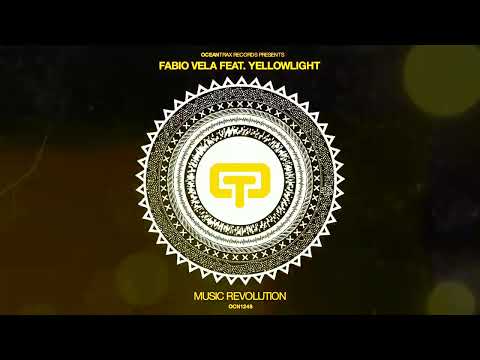 Fabio Vela feat  YellowLight   Music Revolution