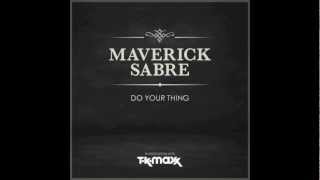 Maverick Sabre - Do Your Thing