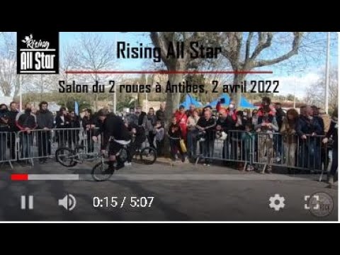 Rising All Star, salon du 2 roues d'Antibes, le 02 avril 2022