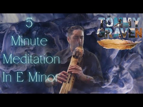 5 Minute Triple Native American Flute Meditation in E Minor