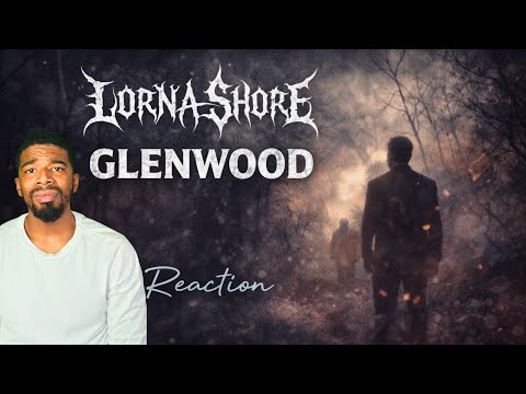 Lorna Shore - Glenwood (Official Video) | REACTION