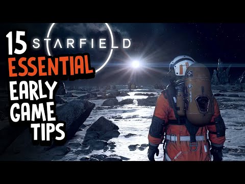 Starfield Essential Early Game Tips | Top 15 Starfield Tips in 6 mins