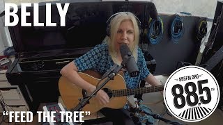 Belly || Live @ 885FM || &quot;Feed the Tree&quot;