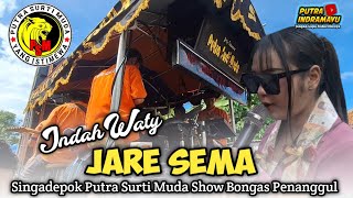 Download lagu JARE SEMA Voc. INDAH WATY | PUTRA SURTI MUDA | Bongas Penanggul mp3 Download lagu JARE SEMA Voc. INDAH WATY | PUTRA SURTI MUDA | Bongas Penanggul mp3