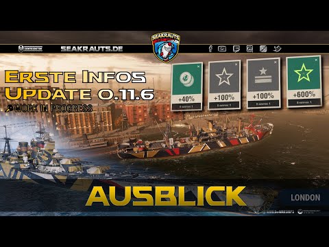Erste Infos Update 0.11.6 - World of Warships [Deutsch]