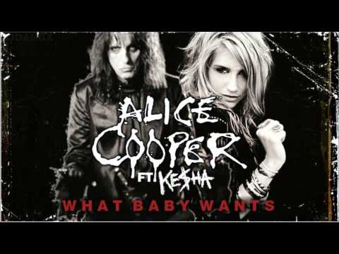 Alice Cooper Ft Ke$ha - What Baby Wants Preview