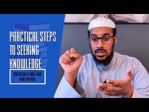 Practical Steps To Seeking Knowledge - How To Benefit More From Reading |Ustadh Muhammad Abdurrahman