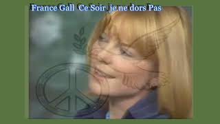 1976 France Gall  Ce soir je ne dors pas