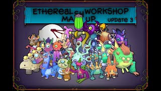 The Ultimate Ethereal Workshop Mashup! (Hexapodd Update)
