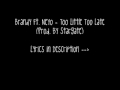 Brandy & Neyo - Too Little Too Late Lyrics ...