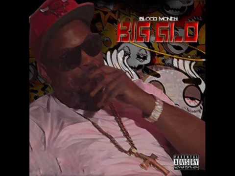 Video thumbnail for Big Glo