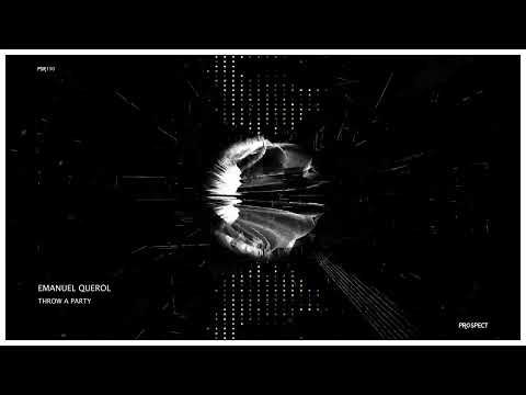 Emanuel Querol - Throw A Party