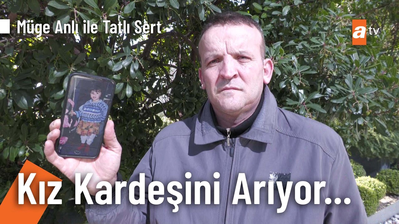 Ali Köse, kardeşi Kübra Kuru'yu arıyor! - Müge Anlı ile Tatlı Sert 7 Nisan 2026