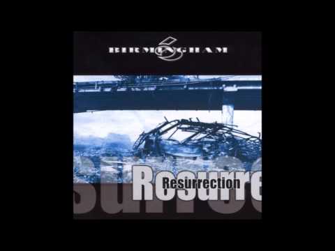 Birmingham 6 -  Resurrection (1999) FULL COMPILATION