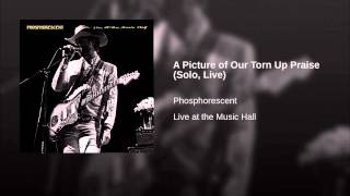 A Picture of Our Torn Up Praise (Solo, Live)