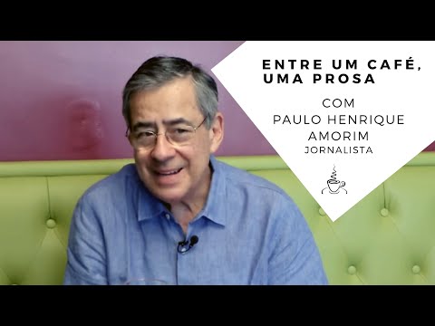 Entre um Café, uma Prosa com Paulo Henrique Amorim